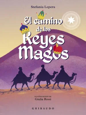El Camino de los Reyes Magos