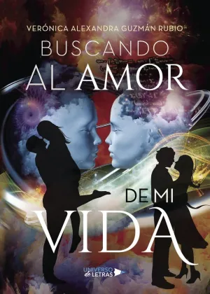 BUSCANDO AL AMOR DE MI VIDA