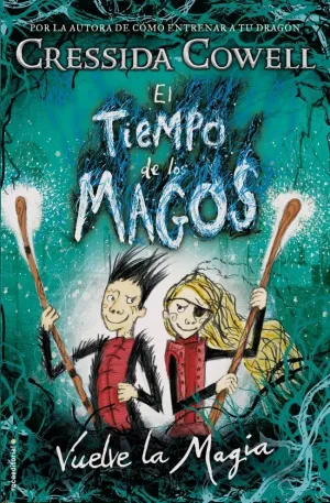 EL TIEMPO DE LOS MAGOS 2 - VUELVE LA MAGIA