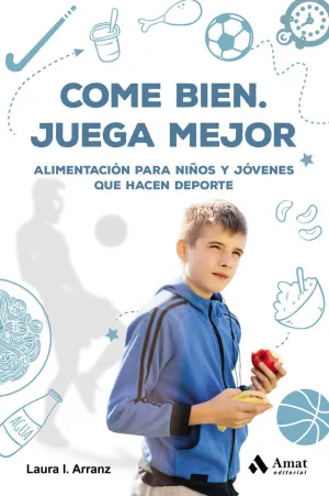 COME BIEN. JUEGA MEJOR
