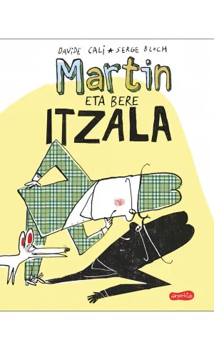 Martin Eta Bere Itzala