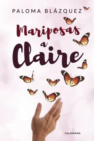 MARIPOSAS A CLAIRE