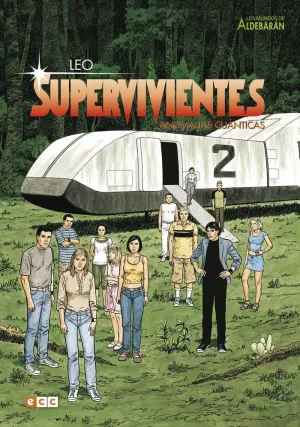 LOS MUNDOS DE ALDEBARÁN CICLO 04: SUPERVIVIENTES - ANOMALÍAS CUÁNTICAS