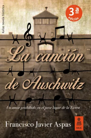 La Canci?N de Auschwitz