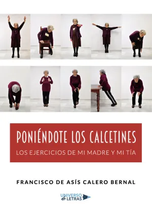 PONIÉNDOTE LOS CALCETINES