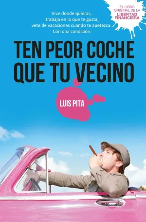 TEN PEOR COCHE QUE TU VECINO