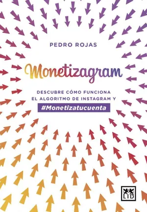 Monetizagram  Pedro Rojas  Libro Segunda Mano 5