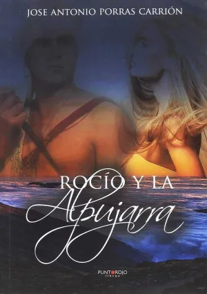 ROCÍO Y LA ALPUJARRA
