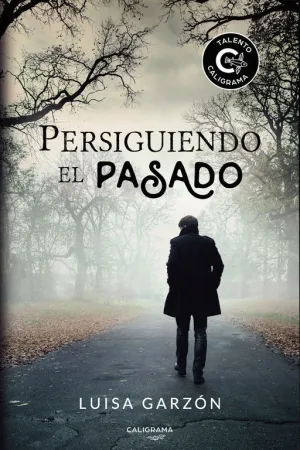 PERSIGUIENDO EL PASADO