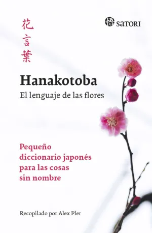 HANAKOTOBA EL LENGUAJE DE LAS FLORES 7ªED
