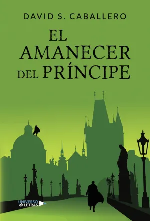 EL AMANECER DEL PRÍNCIPE