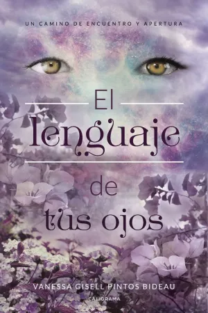 EL LENGUAJE DE TUS OJOS