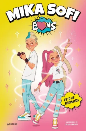 MIKA SOFI BOMS 1 - RETO DE HERMANOS MIKA SOFI BOMS 1 - RETO DE HERMANOS