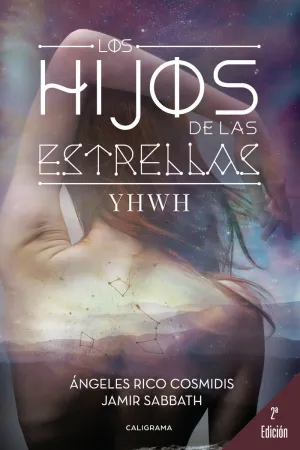 LOS HIJOS DE LAS ESTRELLAS - 2º EDICIÓN
