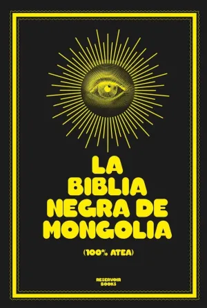 LA BIBLIA NEGRA DE MONGOLIA LA BIBLIA NEGRA DE MONGOLIA