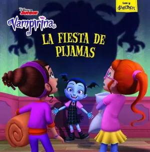 Vampirina. La Fiesta de Pijamas