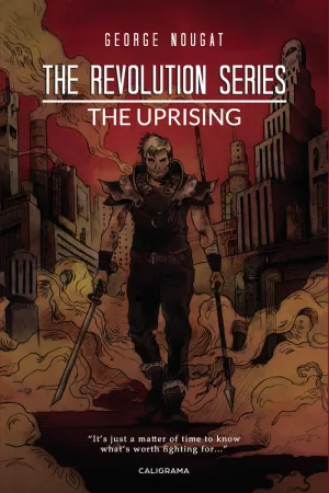 THE REVOLUTION SERIES THE UPRISING