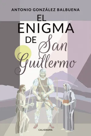EL ENIGMA DE SAN GUILLERMO