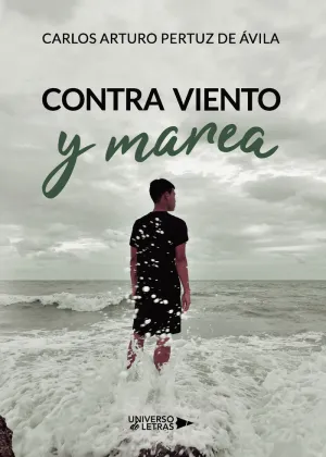CONTRA VIENTO Y MAREA CONTRA VIENTO Y MAREA
