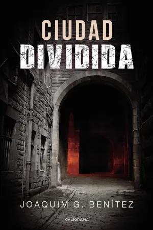 CIUDAD DIVIDIDA
