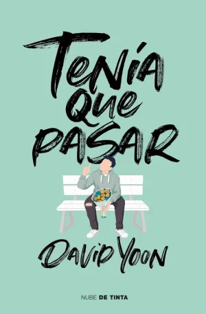 TENÍA QUE PASAR TENÍA QUE PASAR