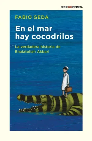 EN EL MAR HAY COCODRILOS (EDICIÓN ESCOLAR)