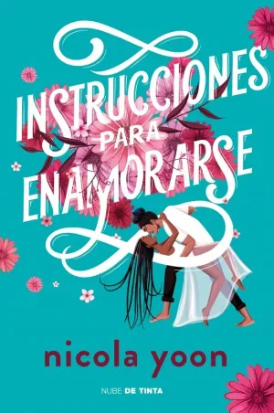 Instrucciones para Enamorarse