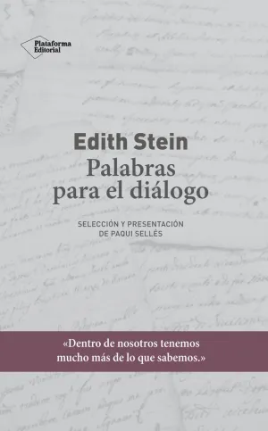 EDITH STEIN. PALABRAS PARA EL DIÁLOGO