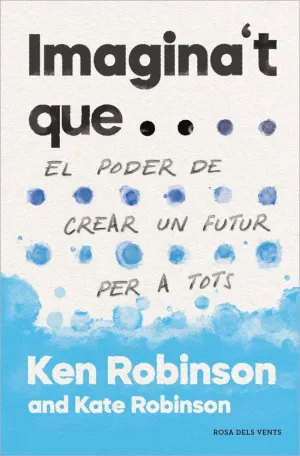 IMAGINA'T QUE...