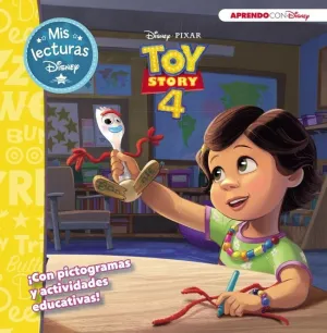 Toy Story 4. Mis Lecturas Disney (Disney. Lectoescritura)