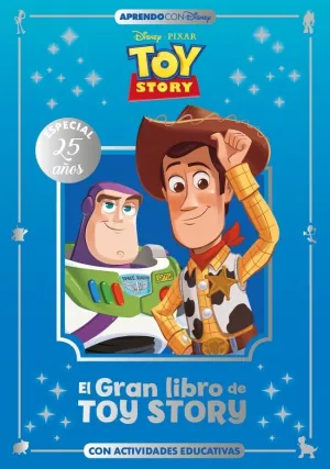 EL GRAN LIBRO DE TOY STORY (DISNEY. ACTIVIDADES)