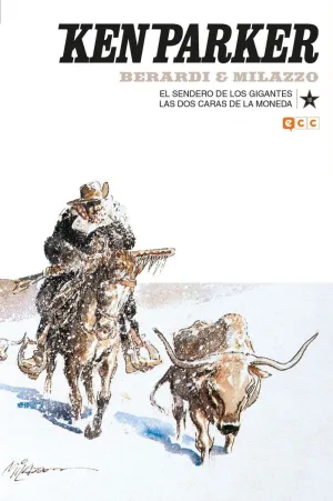 KEN PARKER NÚM. 18: EL SENDERO DE LOS GIGANTES/LAS DOS CARAS DE LA MONEDA