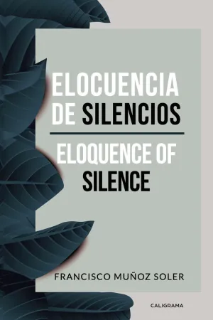 ELOCUENCIA DE SILENCIOS