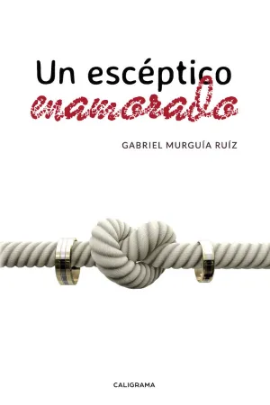 UN ESCÉPTICO ENAMORADO
