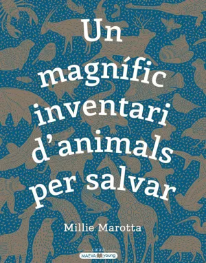 Un Magnífic Inventari D’Animals Per Salvar