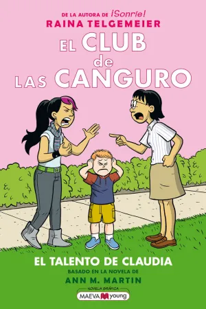 EL CLUB DE LAS CANGURO 4: EL TALENTO DE CLAUDIA