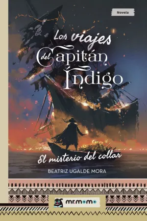 LOS VIAJES DEL CAPITÁN ÍNDIGO