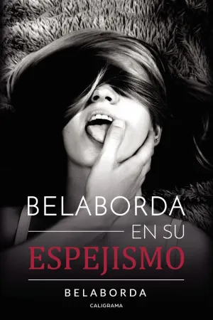 BELABORDA EN SU ESPEJISMO
