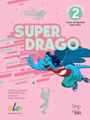 Superdrago 2 Guía Didáctica
