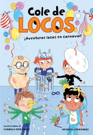 COLE DE LOCOS 5 - AVENTURAS LOCAS EN CARNAVAL