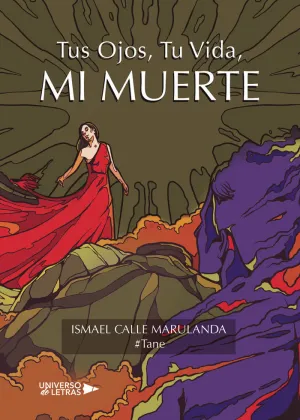 TUS OJOS, TU VIDA, MI MUERTE