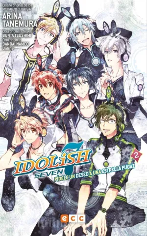 IDOLISH7: PÍDELE UN DESEO A UNA ESTRELLA FUGAZ NÚM. 02