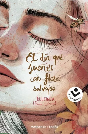 EL DÍA QUE SUEÑES CON FLORES SALVAJES (SERIE EL DÍA QUE... 1) EL DÍA QUE SUEÑES CON FLORES SALVAJES (SERIE EL DÍA QUE... 1)