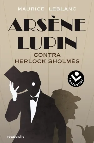 ARSÈNE LUPIN - CONTRA HERLOCK SHOLMÈS