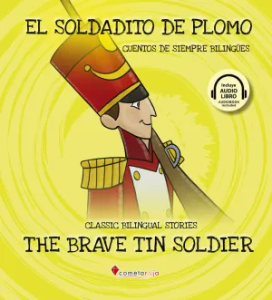 EL SOLDADITO DE PLOMO / THE BRAVE TIN SOLDIER