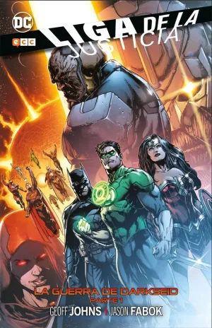 LIGA DE LA JUSTICIA: LA GUERRA DE DARKSEID PARTE 1 (2A EDICIÓN) LIGA DE LA JUSTICIA: LA GUERRA DE DARKSEID PARTE 1 (2A EDICIÓN)