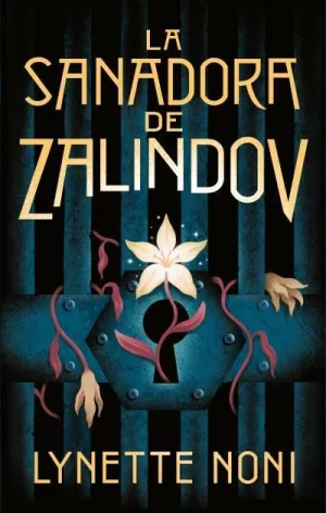 LA SANADORA DE ZALINDOV LA SANADORA DE ZALINDOV
