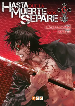 HASTA QUE LA MUERTE NOS SEPARE: UNTIL DEATH DO US PART NÚM. 06 (DE 13)