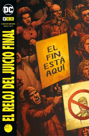 EL RELOJ DEL JUICIO FINAL NÚM. 01 (DE 12) EL RELOJ DEL JUICIO FINAL NÚM. 01 (DE 12)