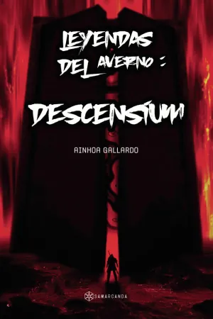 LEYENDAS DEL AVERNO:  DESCENSIUM